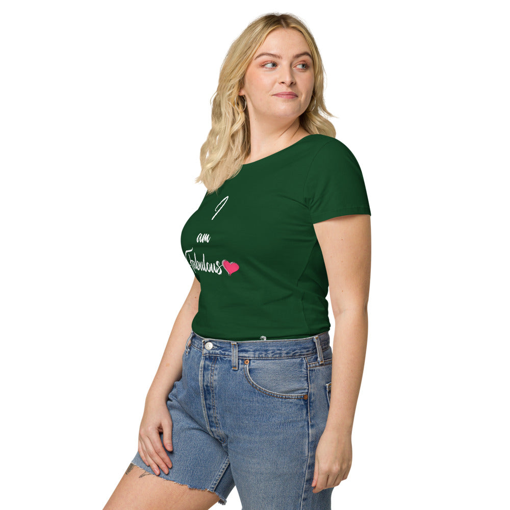 I am Fabulous organic t-shirt