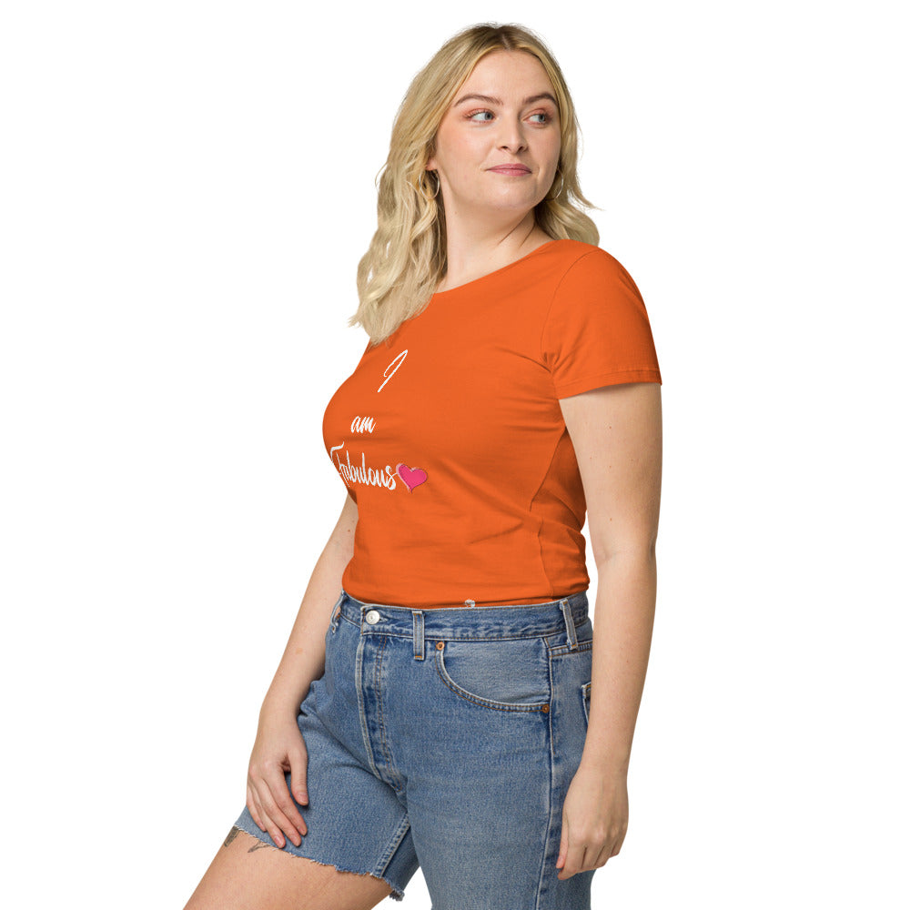 I am Fabulous organic t-shirt