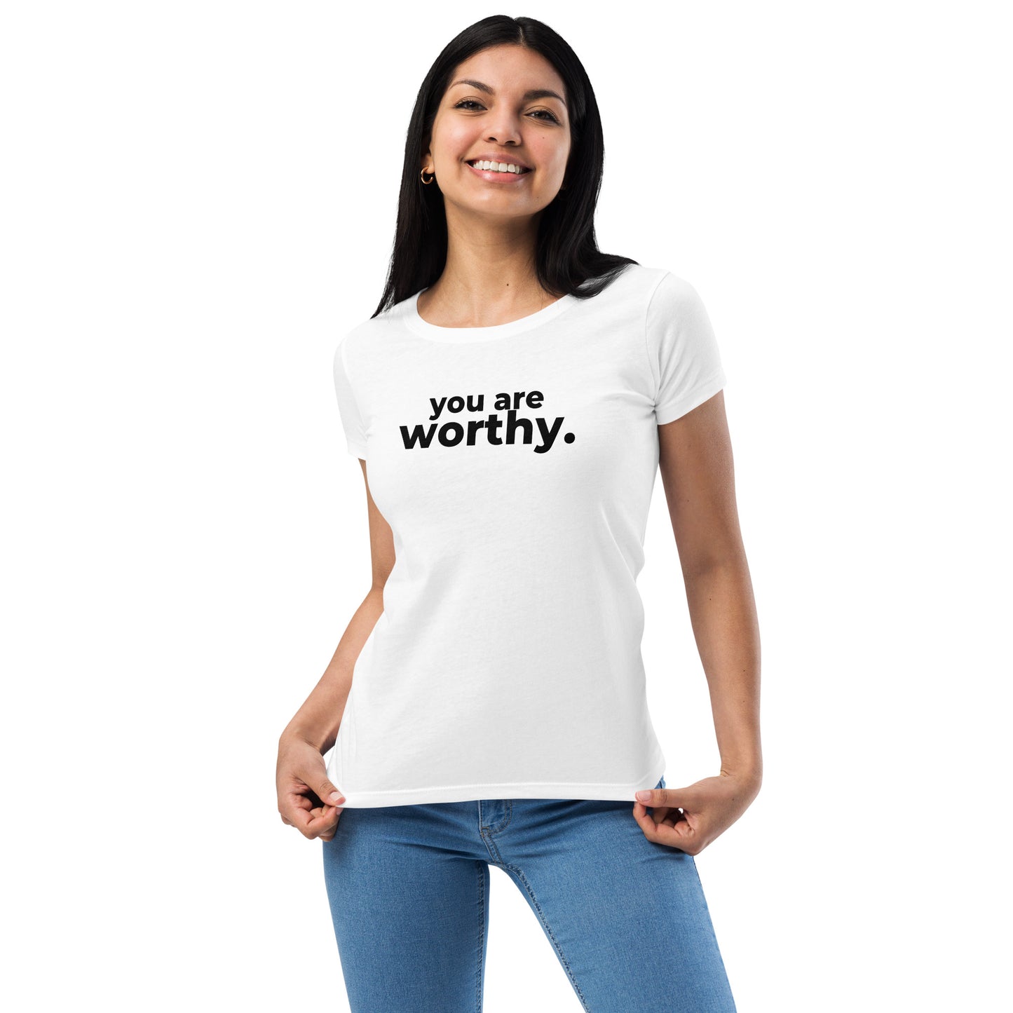 YOU ARE WORTHY - Women’s fitted t-shirt
