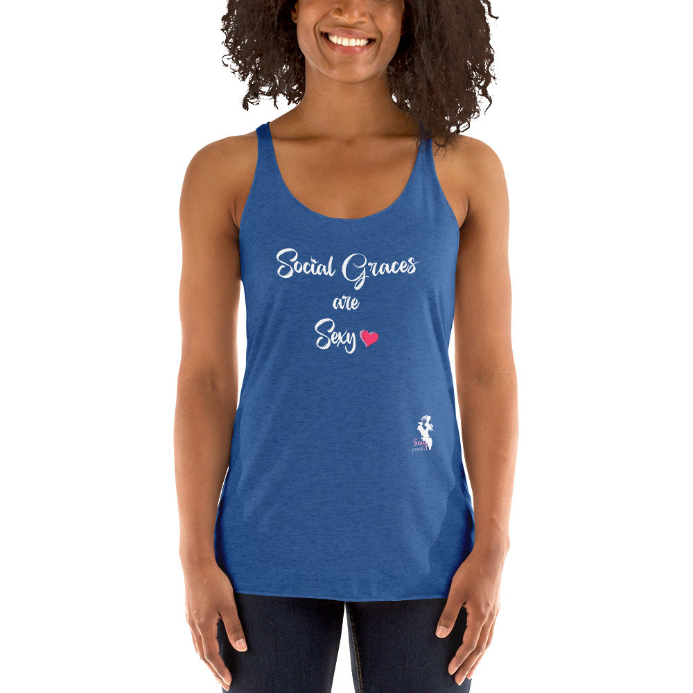 Women's Racerback Tank - Social graces are Sexy - Colors