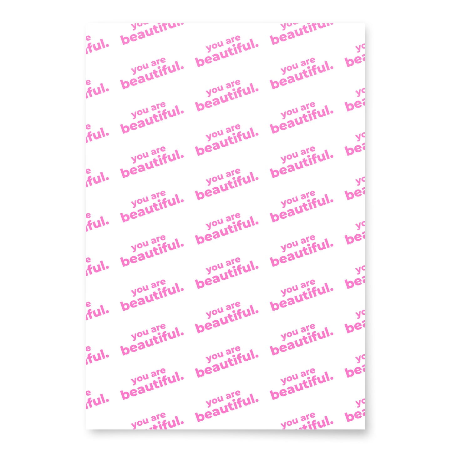 Wrapping paper sheets - Sexy is timeless / Kindness is cool / You are beautiful
