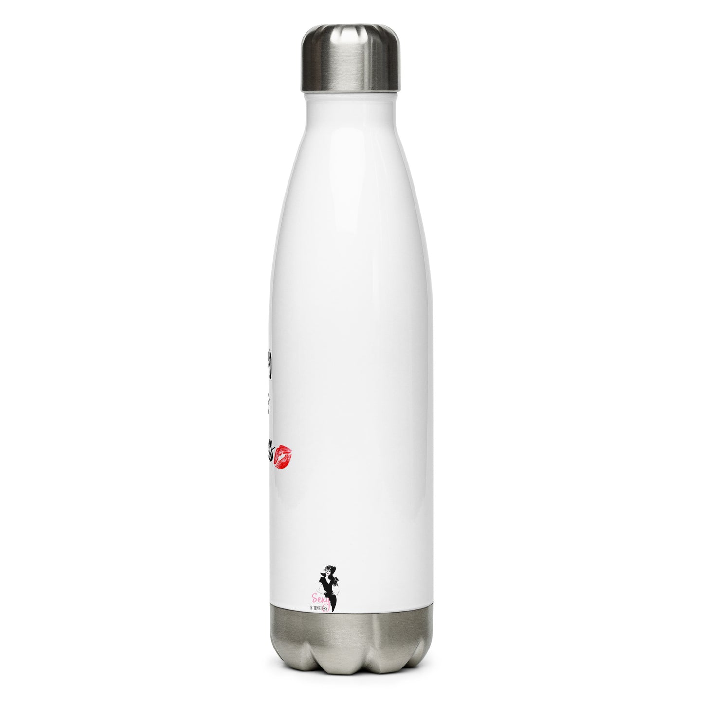 Stainless Steel Water Bottle - Sexy is Timeless
