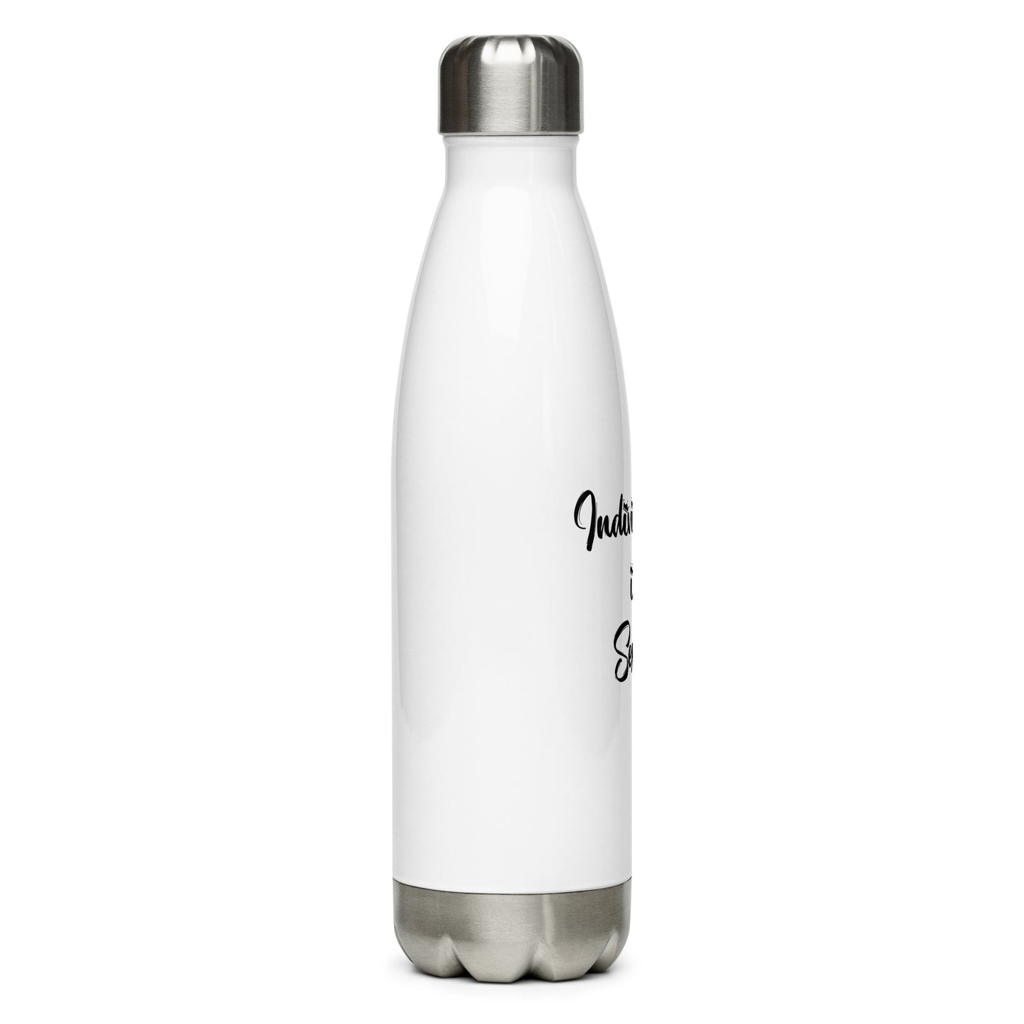 Stainless Steel Water Bottle - Individuality is Sexy