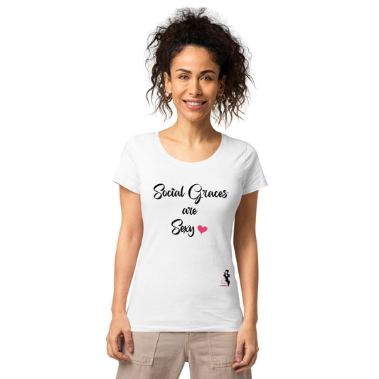 Social graces are Sexy organic t-shirt