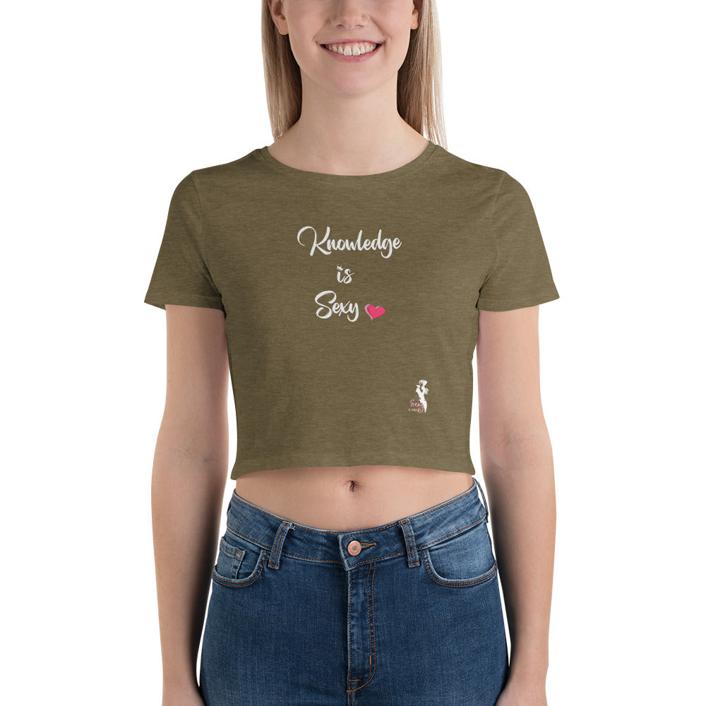 Women’s Crop Tee - Knowledge is Sexy - Colors