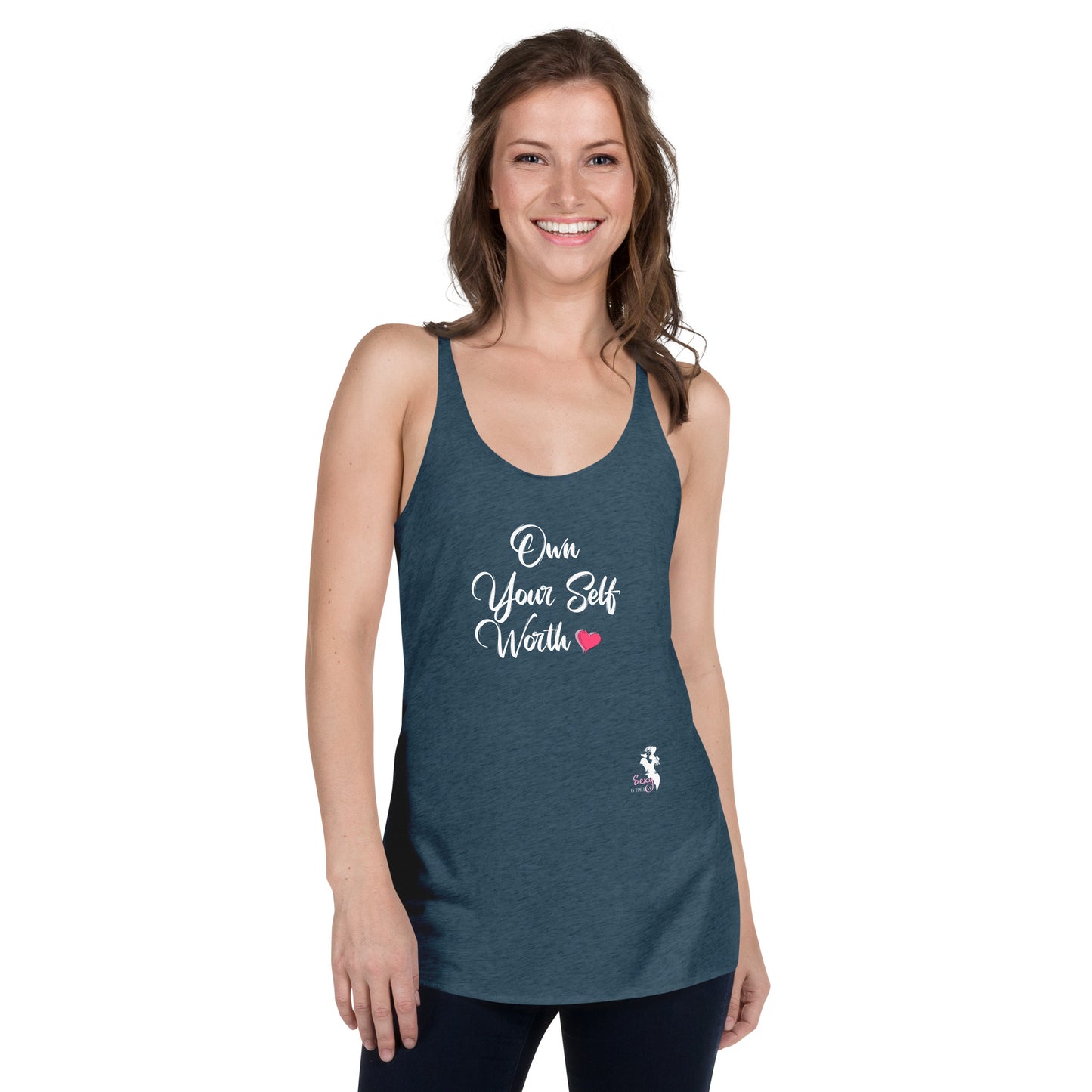 Women's Racerback Tank- Own your ser worth - Colors