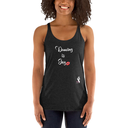 Women's Racerback Tank - Dancing is sexy - colors