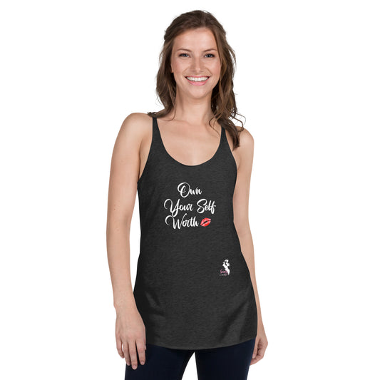 Women's Racerback Tank - Own your self worth - Colors