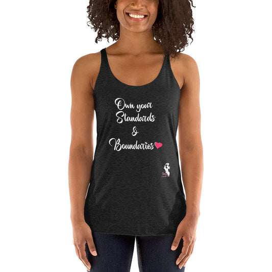 Women's Racerback Tank - Own your Standards and Boundaries - Colors