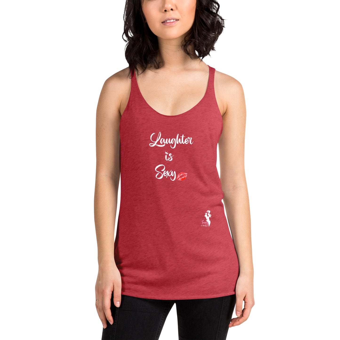 Women's Racerback Tank - Laughter is Sexy - Colors