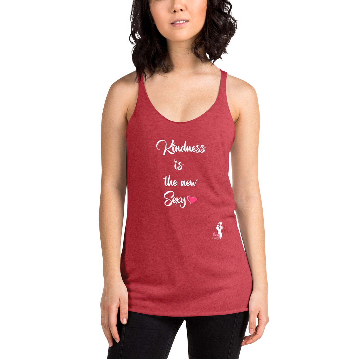 Women's Racerback Tank - Kindness is the new Sexy - Colors